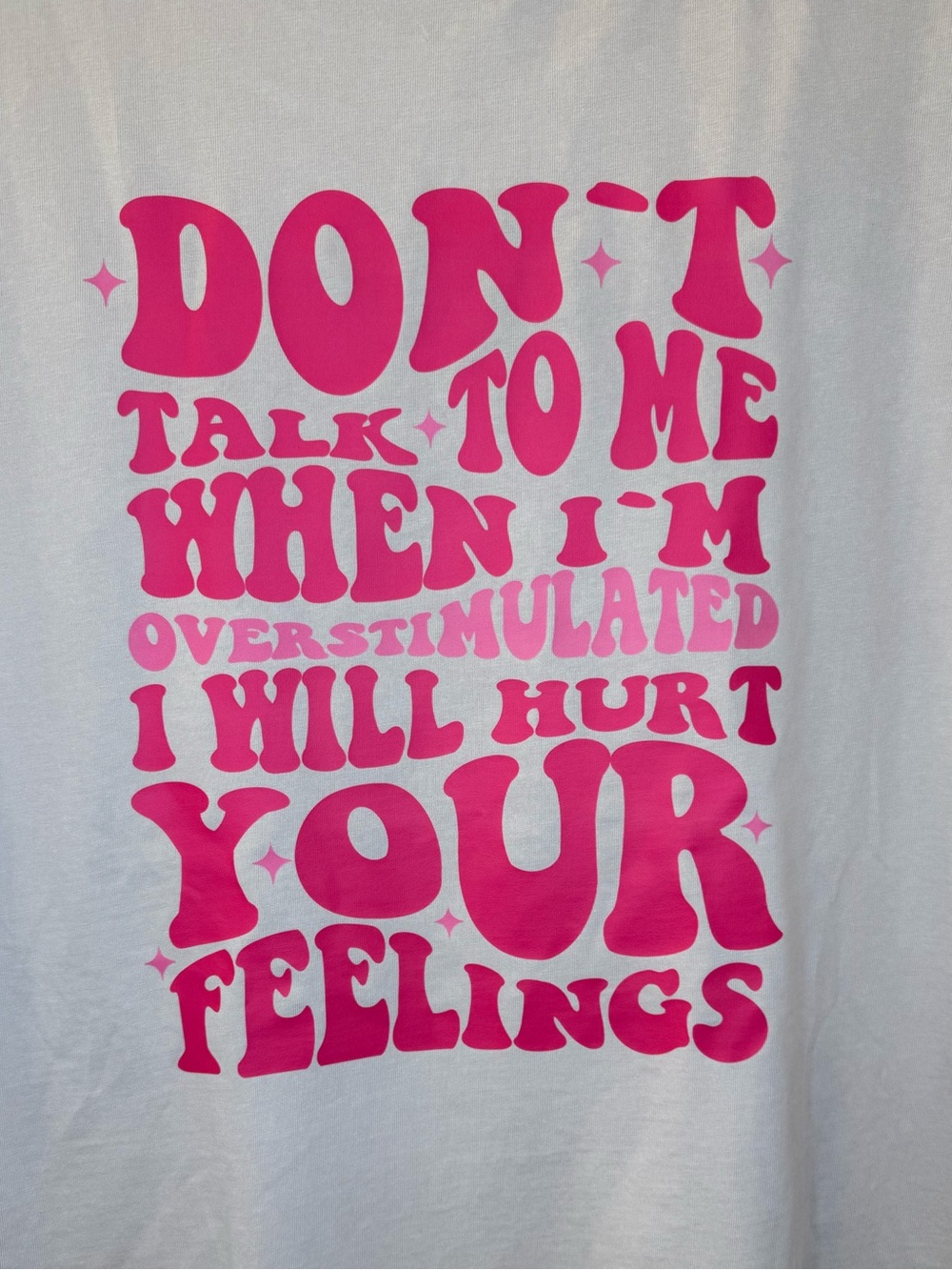 New Iron Panda Don’t talk to me when I’m Overstimulated XL Cotton T Shirt